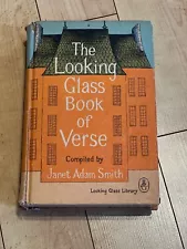 DEAL! The Looking Glass Book of Verse by Janet Adam Smith, 1st Edition HC