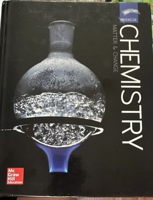 McGraw Hill Glencoe Chemistry: Matter & Change Hardcover Textbook 2007