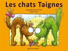 Les chats taignes by St�phanie Dunand-Pallaz | Book | condition very good