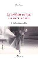 CéLine Torrent | Le PoéTique Instinct à Travers La Danse | Taschenbuch (2020)