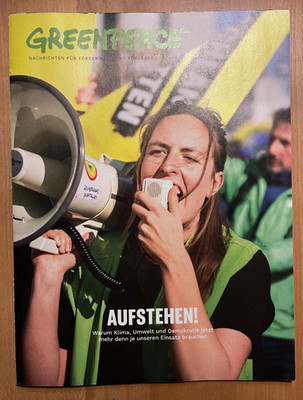 greenpeace Nachrichten 01/2026 AUFSTEHEN! EINSATZ FÜR KLIMA, UMWELT, DEMOKRATIE