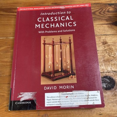 Introduction to Classical Mechanics: With Problems and Solutions-Morin, INT'L ED