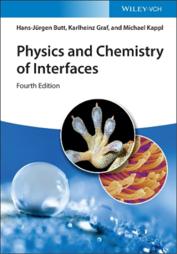 Hans-Jürgen Butt Michael Kappl Karlhei Physics and Chemistry of Int (Tascabile)
