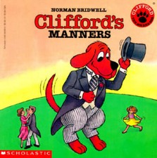 Clifford the Big Red Dog: Clifford's Manners - Paperback - GOOD