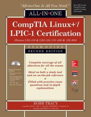 CompTIA Linux+/LPIC-1 Certification All-in-One Exam Guide, Second Edition - GOOD