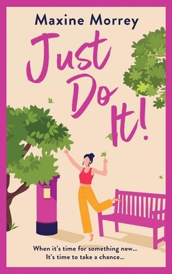 Just Do It: The uplifting and heartwarming roma, Morrey, Morrey,..