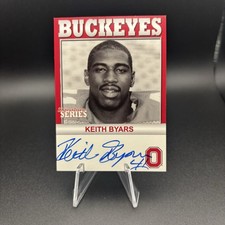 2004 TK Legacy Ohio State Buckeyes Signature Series Auto Keith Byars #B57 OSU