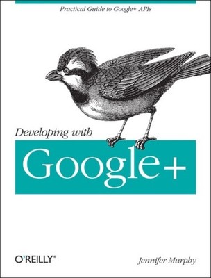 Developing with Google by Jennifer Murphy PAPERBACK 9781449312268