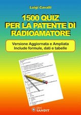 ESAME PATENTE RADIOAMATORI 1500 QUIZ DOMANDE RISPOSTE SOLUZIONI NUOVA EDIZIONE