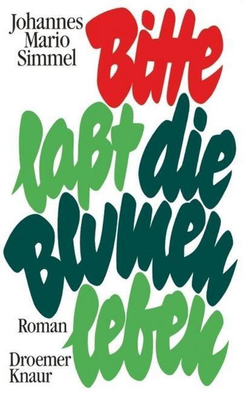 Thumbnail - Simmel Johannes Mario. Bitte Laßt Die Blumen Leben. Buch