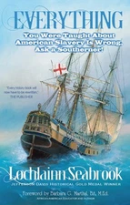 Everything You Were Taught About American Slavery Is Wrong Paperback 1,000+ pgs.