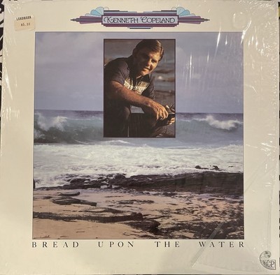 Kenneth Copeland - Bread Upon The Water - Vinyl Gospel LP, KCP Records