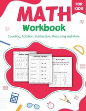 Math Activity Workbook for Kids: Counting, Addition, Subtraction and More 