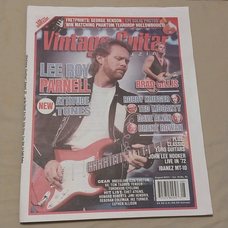Vintage Guitar Magazine August 2001 Vol. 15 No. 10 Lee Roy Parnell, Brad Gillis