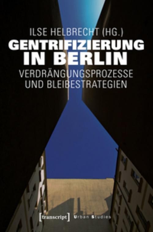 Gentrifizierung in Berlin Ilse Helbrecht - Bild 3