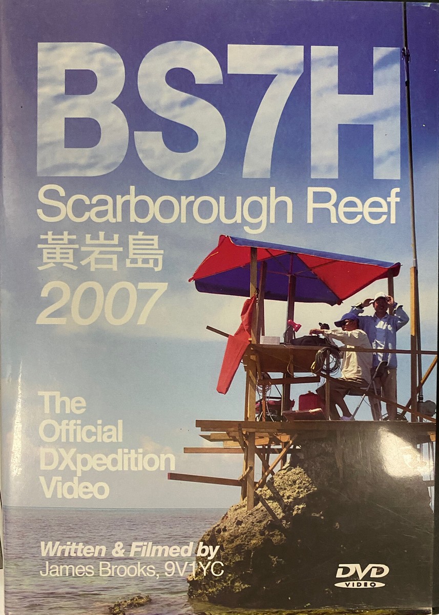 BS7H Scarborough Reef DXpedition DVD James Brooks | eBay