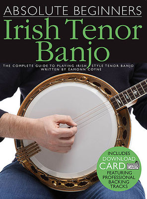 Absolute Beginners Irish Tenor Banjo - Method Book and Audio NEW 014043688