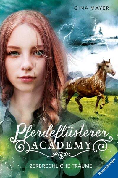 Thumbnail - Pferdeflüsterer-academy, Band 5: Zerbrechliche Träume