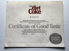 Coca Cola-Diet Coke CERTIFICATE OF GOOD TASTE