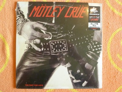 MOTLEY CRUE Too Fast For Love LP *NEW* 1981/2021 LTD ''BLACK ICE'' NEWBURY COMICS
