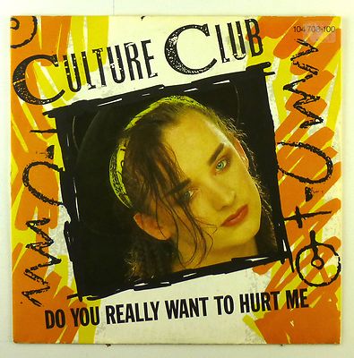 7'' Single - Culture Club - Do You Really Want To Hurt Me - S1828