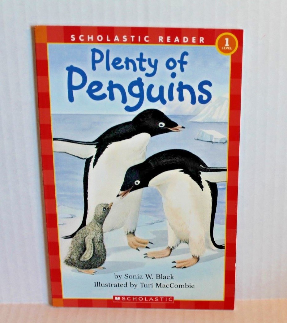 Scholastic Reader Level 1: Plenty of Penguins by Sonia W. Black