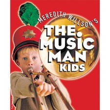 The Music Man KIDS (Audio Sampler) AUDSAMPLER composed by Meredith Wilson
