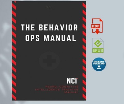 The Behavior Operations Manual Neuro Cognitive Intelligence by Chase Hughes