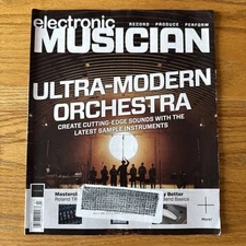 Electronic Musician Magazine July 2019 Ultra-Modern Orchestra Free USA Shipping