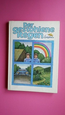 169872 DER GESTOHLENE REGEN d. schönsten Pioniergeschichten d. letzten 30 Jahre