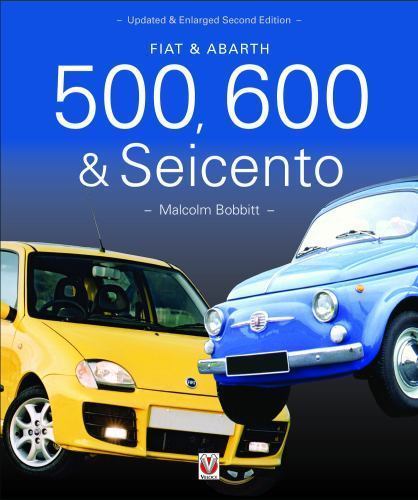 FIAT＆ABARTH 500・600 / Malcolm Bobbitt Fiat & Abarth 500 & 600: Bobbitt, Malcolm: 9781845849986: Amazon