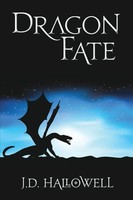 Dragon Fate J. D. Hallowell Taschenbuch Kartoniert / Broschiert Englisch 2012