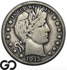 1915-S Barber Half Dollar, Better San Francisco Issue