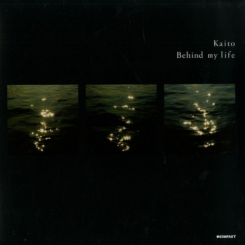 Kaito Behind My Life 12" Vinyl Kompakt KOM284