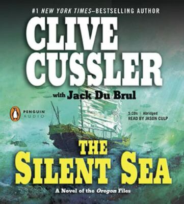 The Silent Sea (The Oregon Files) Cussler, Clive, Du Brul, Jack audioCD Used -