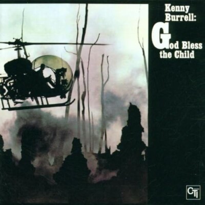KENNY BURRELL- God Bless The Child  CD Original Recording Remastered  N-MINT! JJ