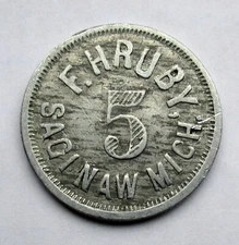 F. Hruby Trade Token Saginaw, Michigan ~ Liquor Sales  & Restaurant Owner c.1920