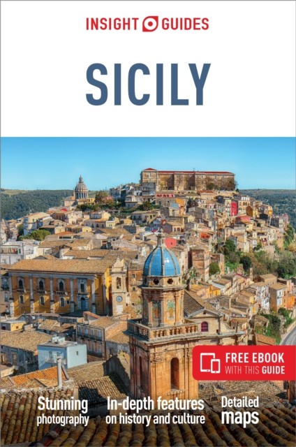Insight Guides Sicily: Travel Guide with eBook by Insight Guides
