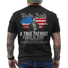 Charlie Kirk Shirt, True Patriot 1993-2025 Rip Memorial American Flag ON BACK