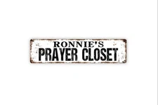 Custom Personalized Prayer Closet Metal Sign