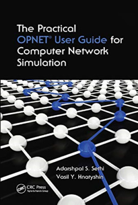 The Practical OPNET User Guide for Computer Network Sim - Paperback / softback N