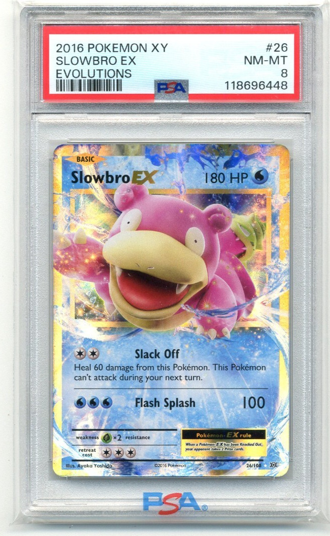 2016 Pokemon XY Evolutions 26/108 Slowbro EX PSA 8