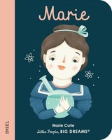 Marie Curie: Little People, Big Dreams. Mini MaríA Isabel SáNchez Vegara