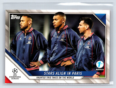 Topps CL 21/22 1st Edition #62 Stars Align in Paris (Mbappe, Neymar, Messi)