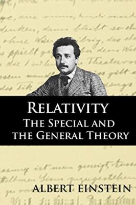 Relativity: The Special and the General Theory by Albert Einstein (Paperback,...