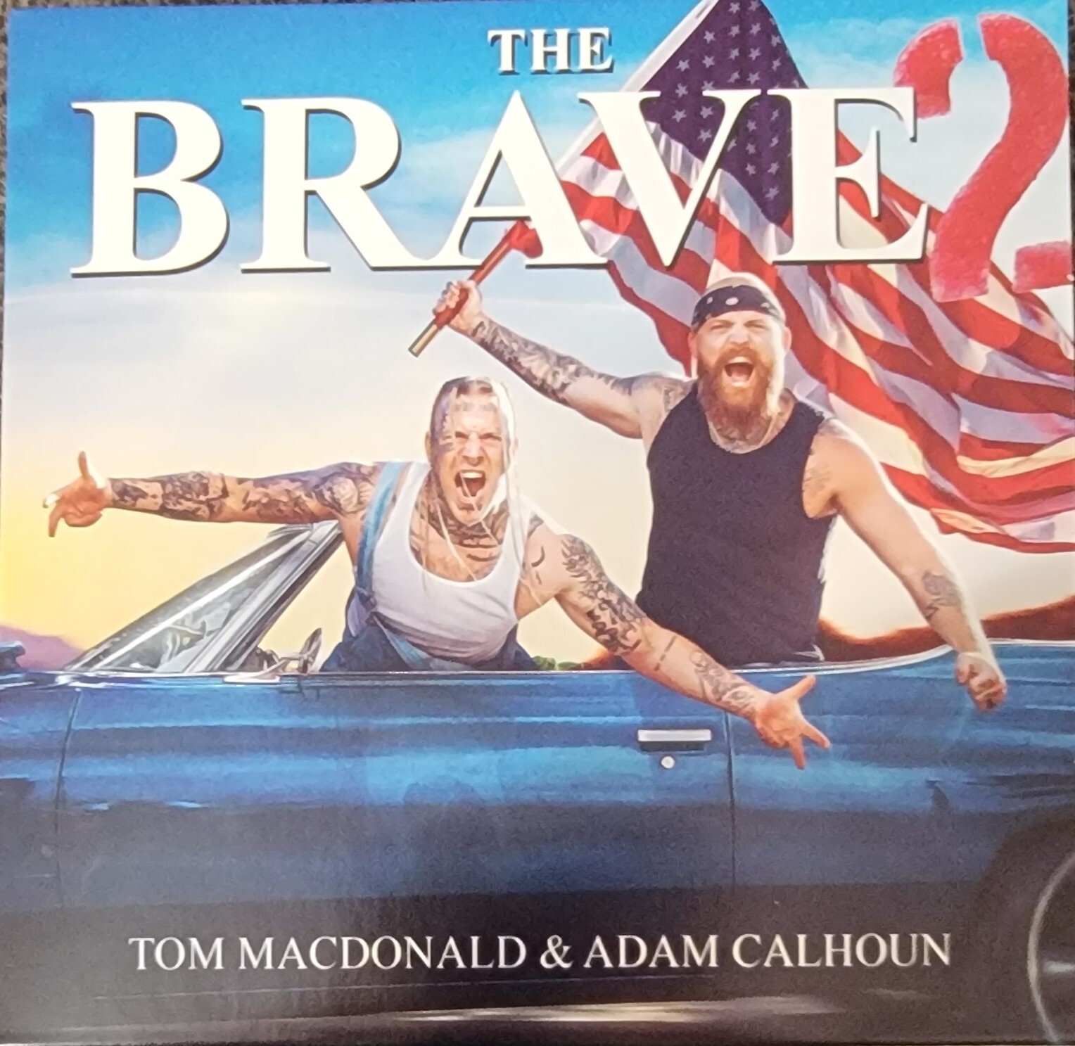 The Brave 2 by Tom MacDonald and Adam Calhoun *RARE* no longer being ...