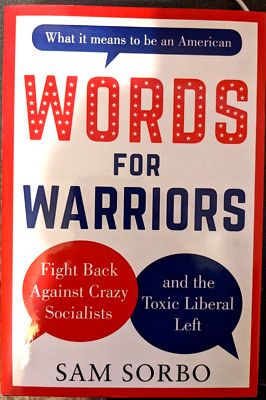 WORDS FOR WARRIORS, What It Means to be an American, 1st Ed 2021, NEW