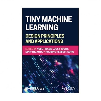 Tiny Machine Learning: Design Principles and Applications