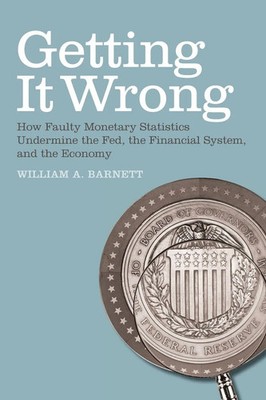 Getting it Wrong William A. Barnett Taschenbuch Einband - flex.(Paperback) 2011