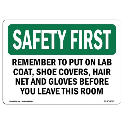 OSHA Safety First Sign - Remember to Put On Lab Coat, Shoe Covers, | Vinyl La...